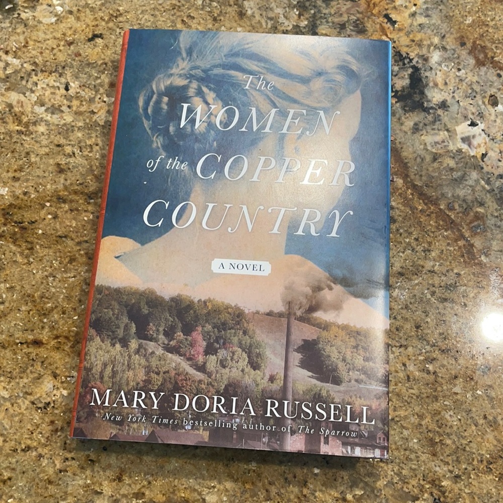 The Women of the Copper Country Novel Hardcover